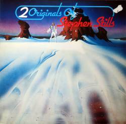 Stephen Stills : 2 Originals of Stephen Stills